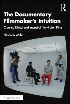 The Documentary Filmmakers Intuition book cover